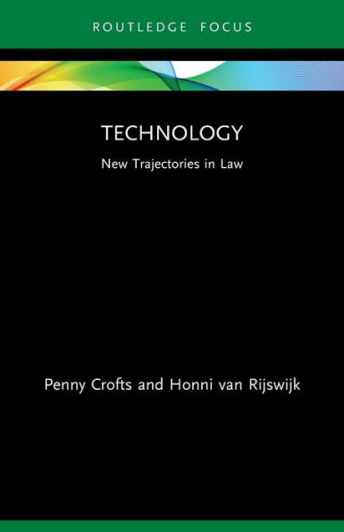 Technology: New Trajectories Law