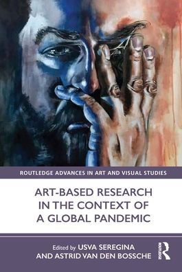 Art-Based Research the Context of a Global Pandemic