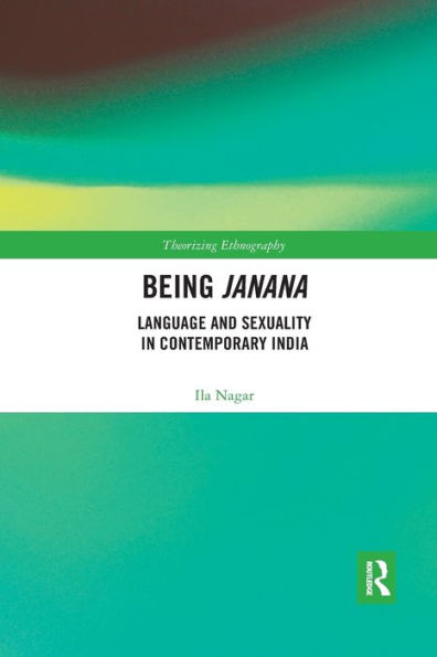 Being Janana: Language and Sexuality Contemporary India