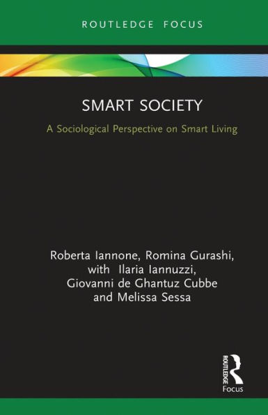 Smart Society: A Sociological Perspective on Living