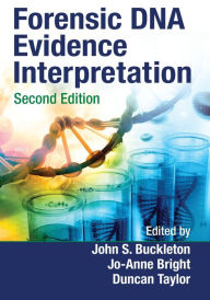 Title: Forensic DNA Evidence Interpretation, Author: John S. Buckleton