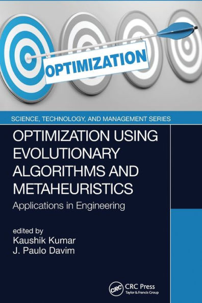 Optimization Using Evolutionary Algorithms and Metaheuristics: Applications in Engineering