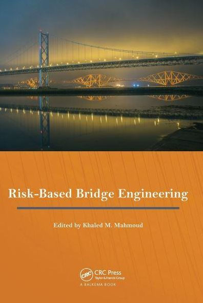 Risk-Based Bridge Engineering: Proceedings of the 10th New York City Bridge Conference, August 26-27, 2019, New York City, USA