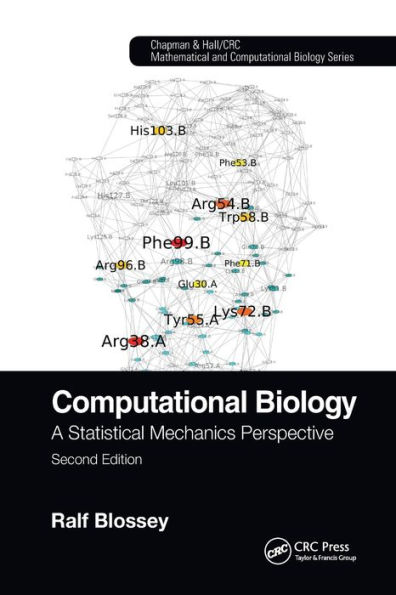 Computational Biology: A Statistical Mechanics Perspective, Second Edition
