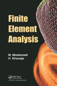 Title: Finite Element Analysis, Author: M Moatamedi