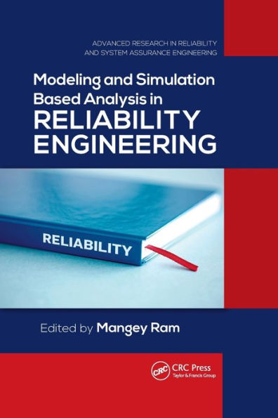 Modeling and Simulation Based Analysis Reliability Engineering
