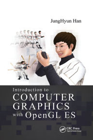 Title: Introduction to Computer Graphics with OpenGL ES, Author: JungHyun Han