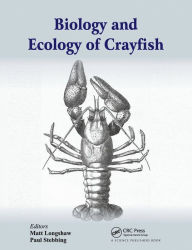 Title: Biology and Ecology of Crayfish, Author: Matt Longshaw