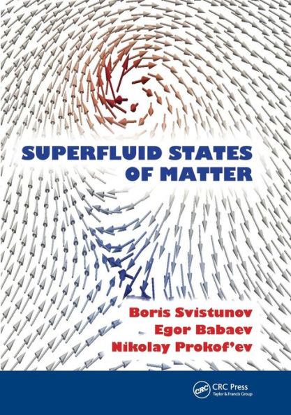 Superfluid States of Matter