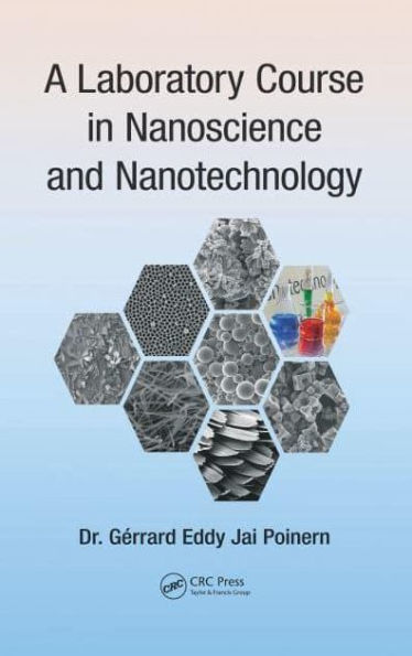 A Laboratory Course Nanoscience and Nanotechnology