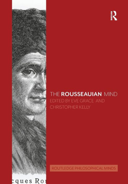 The Rousseauian Mind