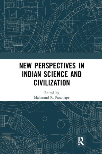 New Perspectives in Indian Science and Civilization
