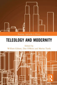 Title: Teleology and Modernity, Author: William Gibson