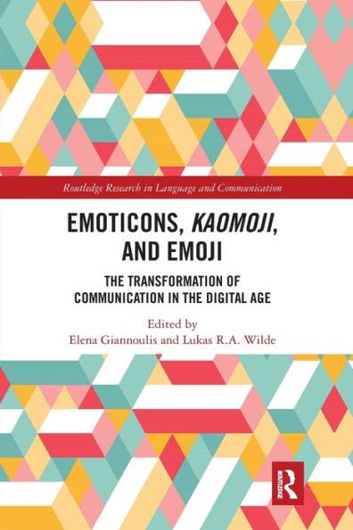 Emoticons, Kaomoji, and Emoji: The Transformation of Communication in the Digital Age