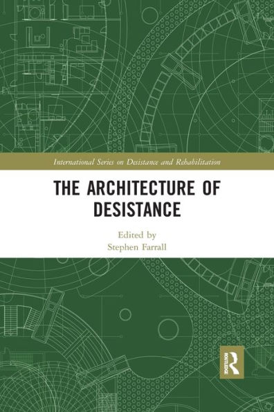 The Architecture of Desistance