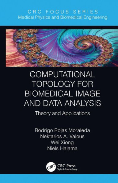 Computational Topology for Biomedical Image and Data Analysis: Theory Applications