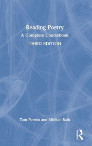 Title: Reading Poetry: A Complete Coursebook, Author: Tom Furniss