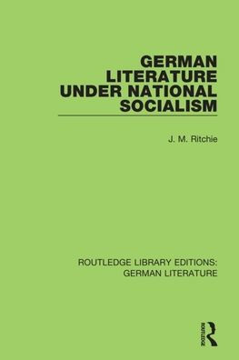 German Literature under National Socialism / Edition 1