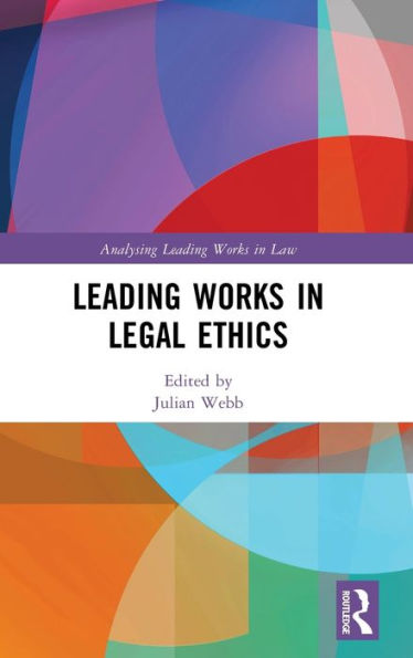 Leading Works Legal Ethics