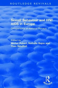 Title: Sexual Behaviour and HIV/AIDS in Europe: Comparisons of National Surveys, Author: Michel Hubert