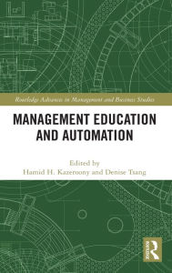 Title: Management Education and Automation, Author: Denise Tsang