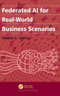 Federated AI for Real-World Business Scenarios