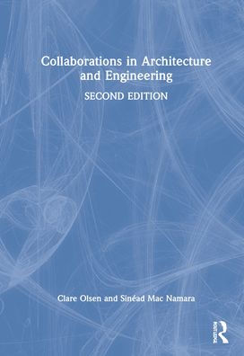 Collaborations in Architecture and Engineering