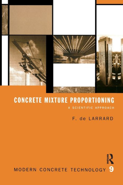 Concrete Mixture Proportioning: A Scientific Approach