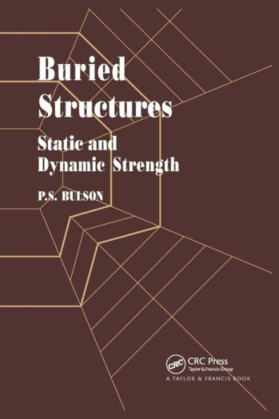 Buried Structures: Static and Dynamic Strength