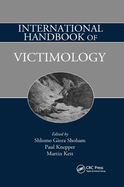 International Handbook of Victimology / Edition 1