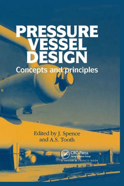 Pressure Vessel Design: Concepts and principles