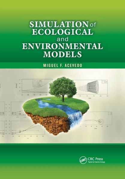Simulation of Ecological and Environmental Models / Edition 1