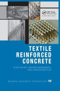 Title: Textile Reinforced Concrete / Edition 1, Author: Alva Peled