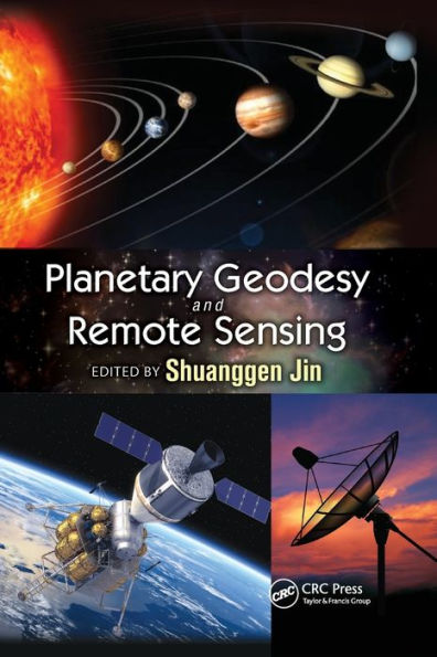 Planetary Geodesy and Remote Sensing / Edition 1