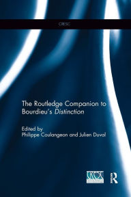 Title: The Routledge Companion to Bourdieu's 'Distinction', Author: Philippe Coulangeon