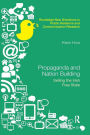 Propaganda and Nation Building: Selling the Irish Free State