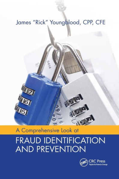 A Comprehensive Look at Fraud Identification and Prevention / Edition 1