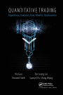 Quantitative Trading: Algorithms, Analytics, Data, Models, Optimization