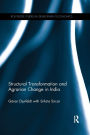 Structural Transformation and Agrarian Change in India / Edition 1