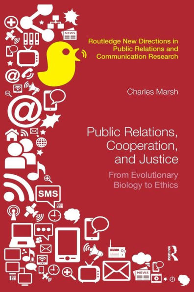 Public Relations, Cooperation, and Justice: From Evolutionary Biology to Ethics