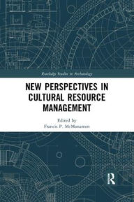 Title: New Perspectives in Cultural Resource Management, Author: Francis P. McManamon