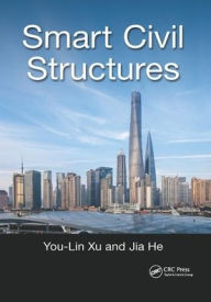 Title: Smart Civil Structures / Edition 1, Author: You-Lin Xu