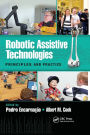 Robotic Assistive Technologies: Principles and Practice