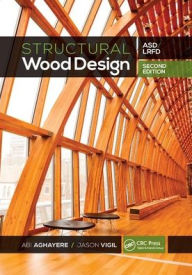 French books download Structural Wood Design: ASD/LRFD / Edition 2 (English Edition) CHM by Abi Aghayere, Jason Vigil 9780367875626