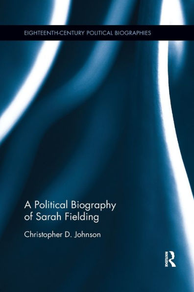 A Political Biography of Sarah Fielding