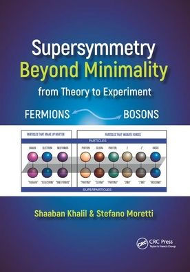 Supersymmetry Beyond Minimality: From Theory to Experiment / Edition 1