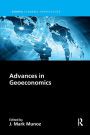 Advances in Geoeconomics / Edition 1