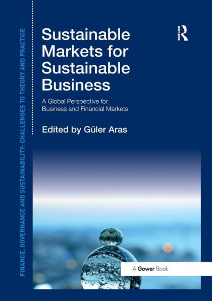 Sustainable Markets for Business: A Global Perspective Business and Financial