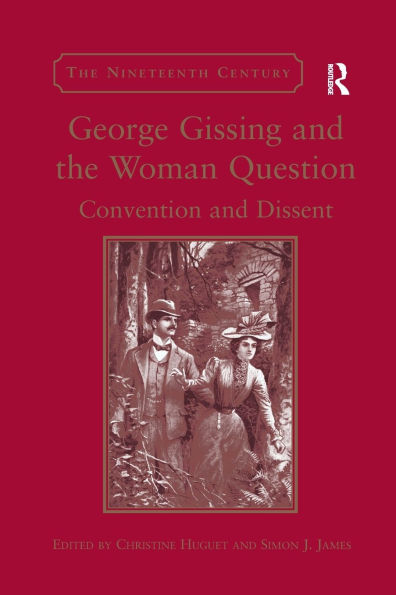 George Gissing and the Woman Question: Convention Dissent