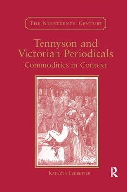 Tennyson and Victorian Periodicals: Commodities Context